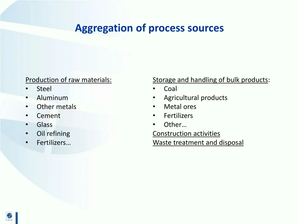 aggregation of process sources