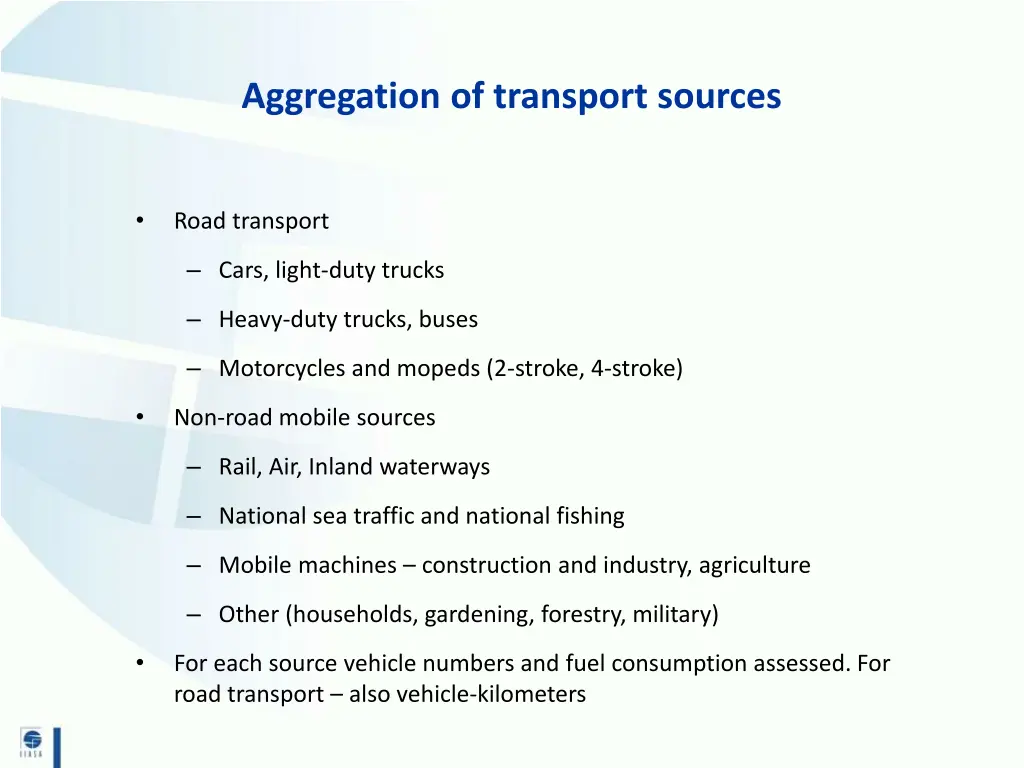 aggregation of transport sources