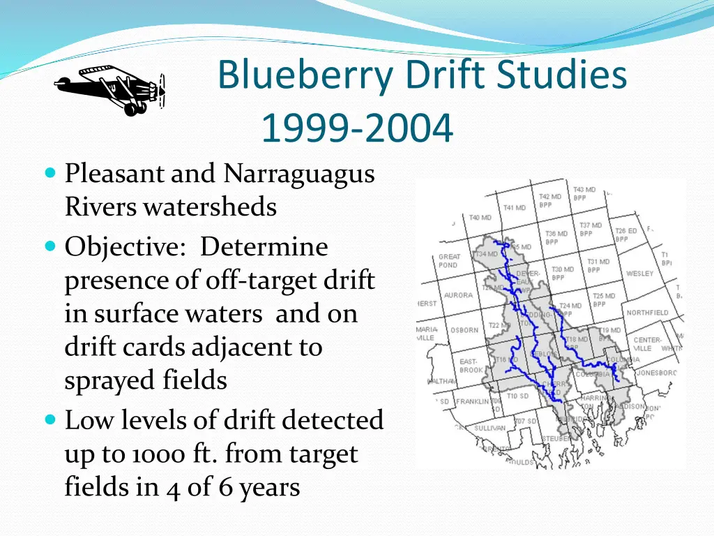 blueberry drift studies 1999 2004 pleasant