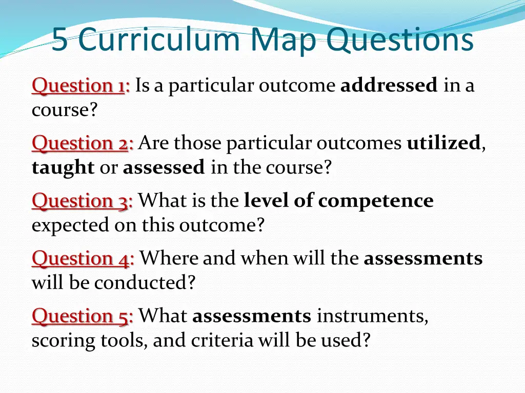 5 curriculum map questions