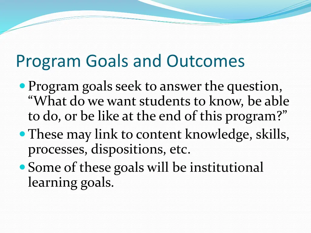 program goals and outcomes