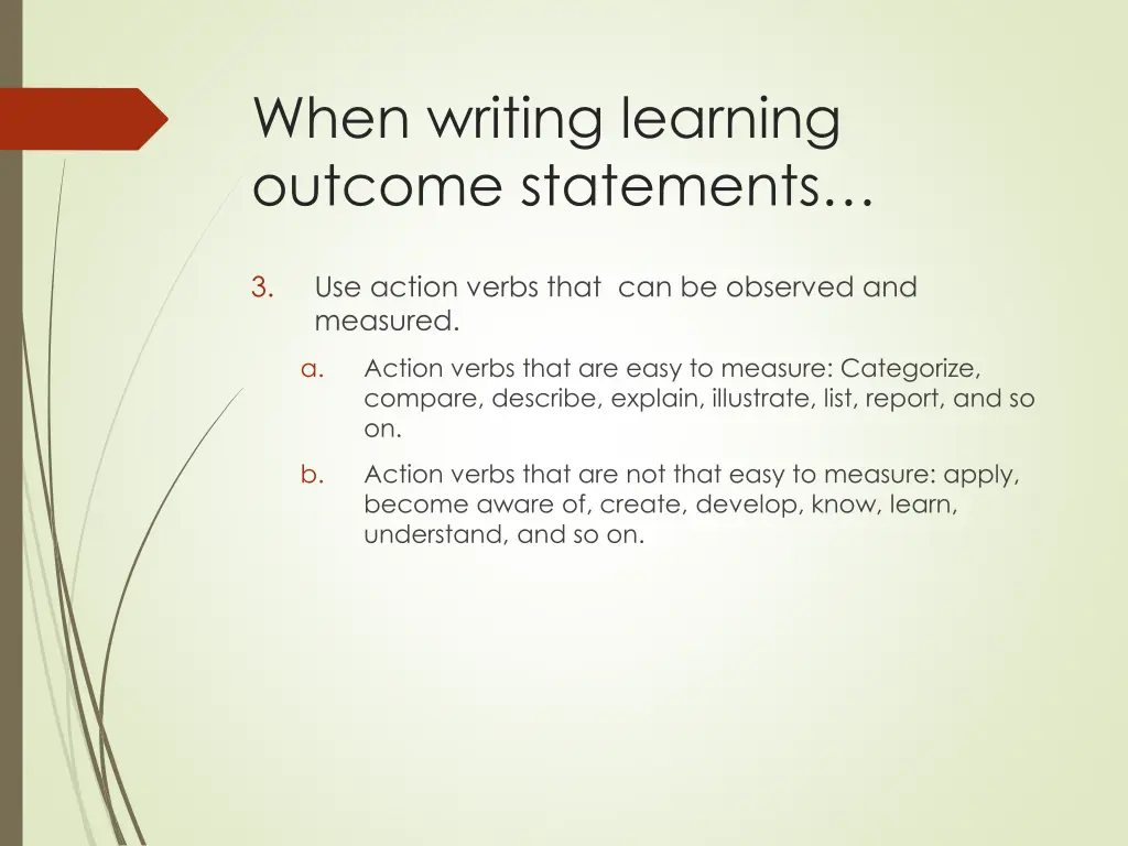 when writing learning outcome statements 1