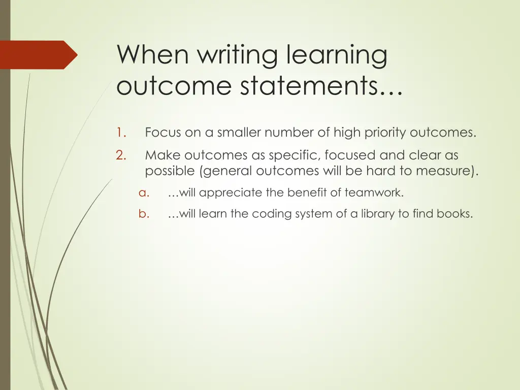 when writing learning outcome statements