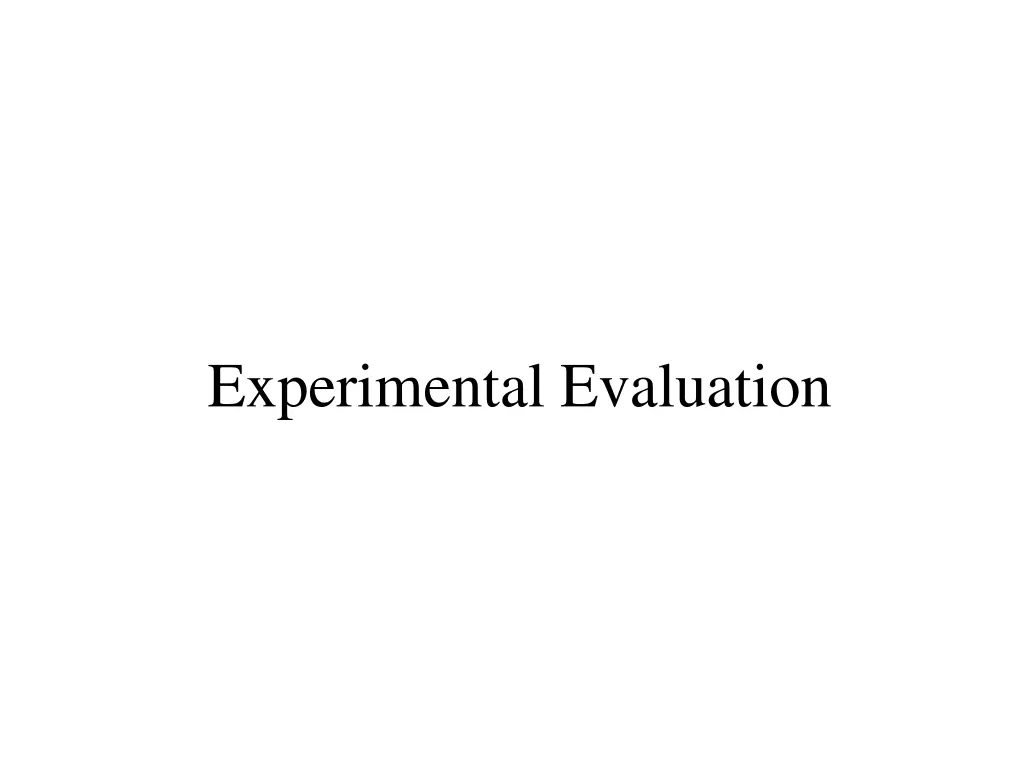 experimental evaluation