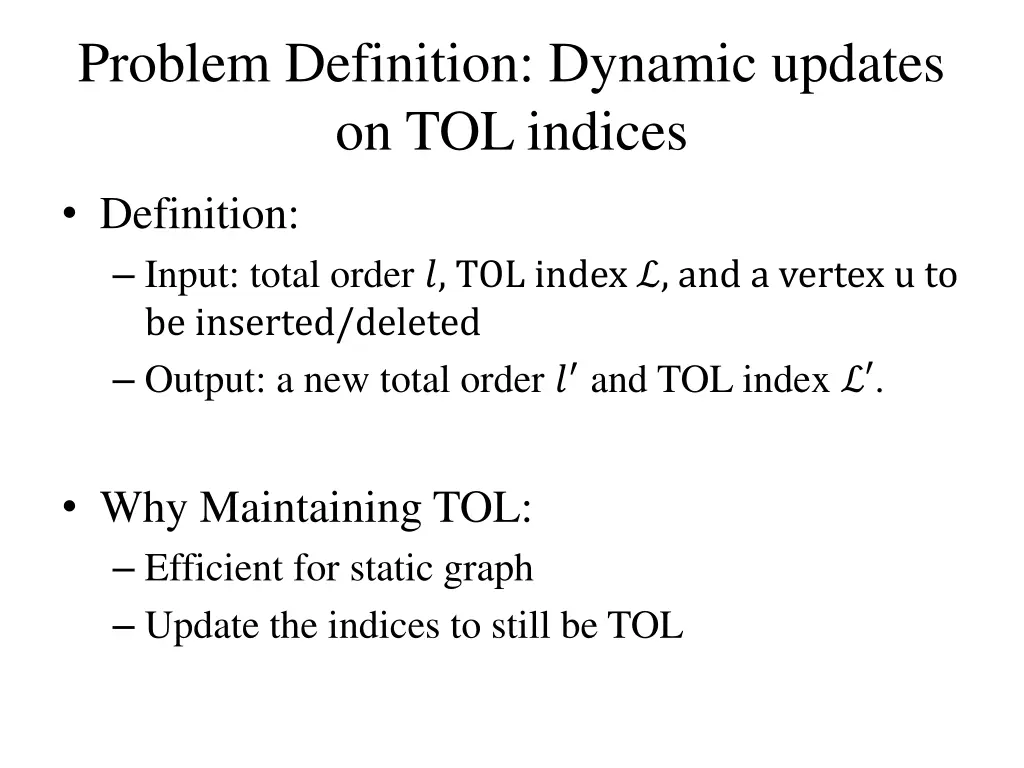 problem definition dynamic updates on tol indices