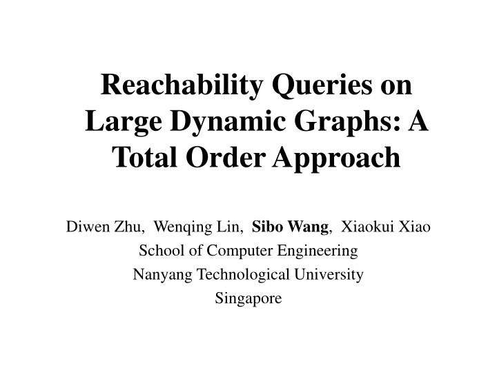 reachability queries on large dynamic graphs