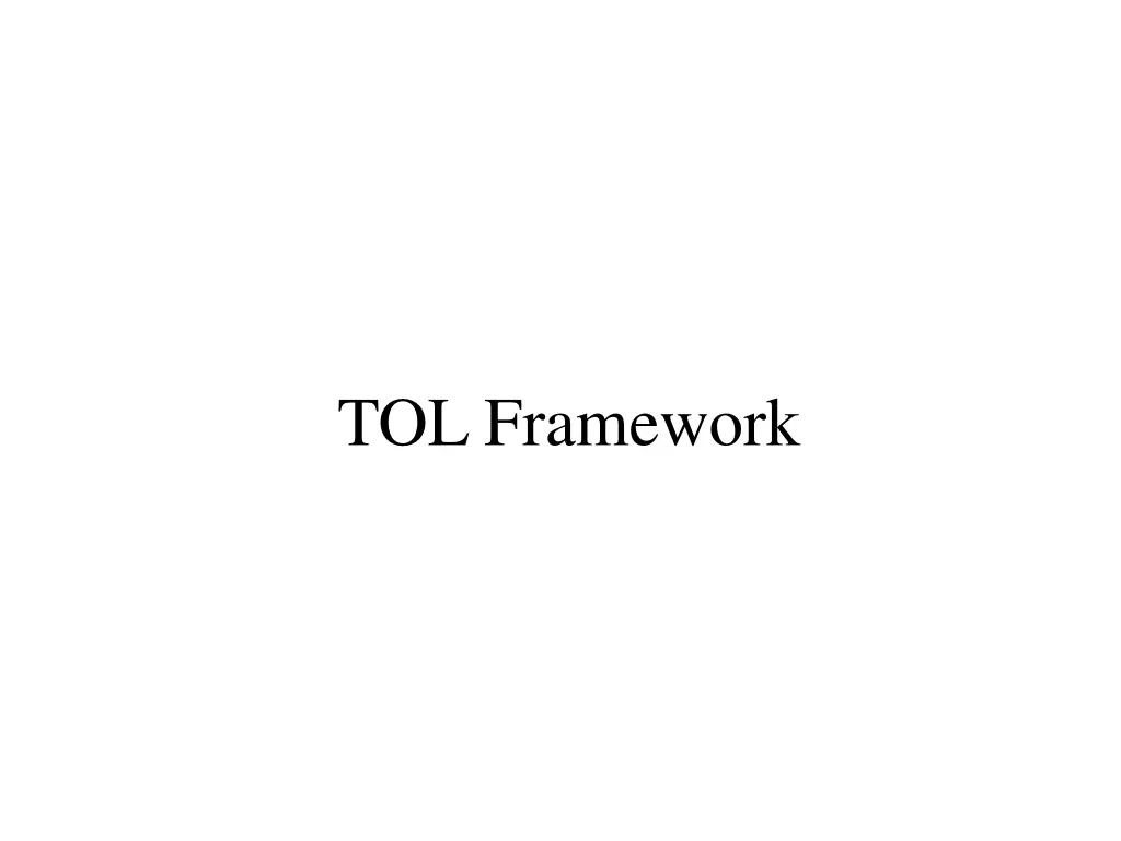 tol framework