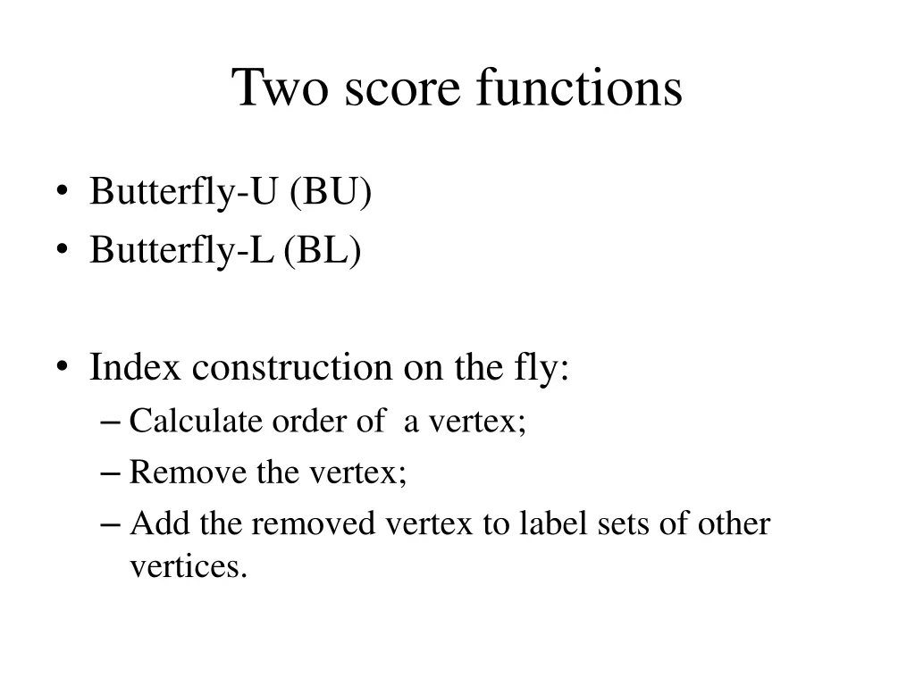 two score functions