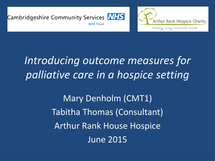 introducing outcome measures for palliative care