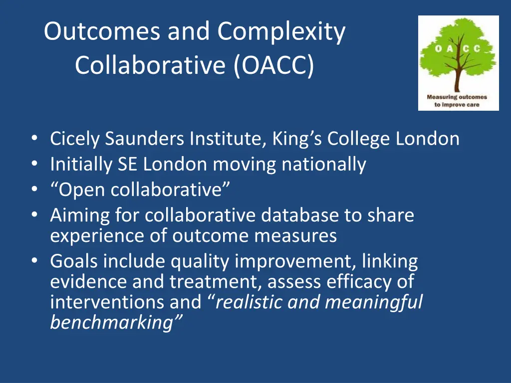 outcomes and complexity collaborative oacc