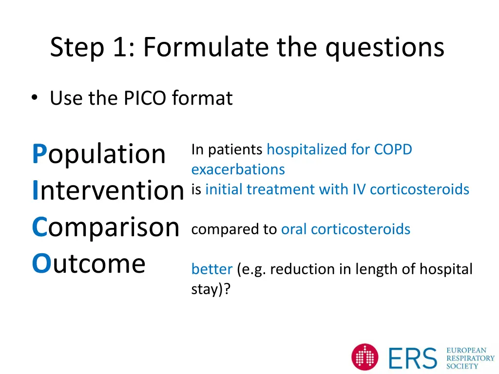 step 1 formulate the questions 1