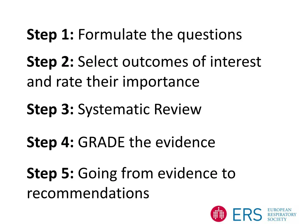 step 1 formulate the questions