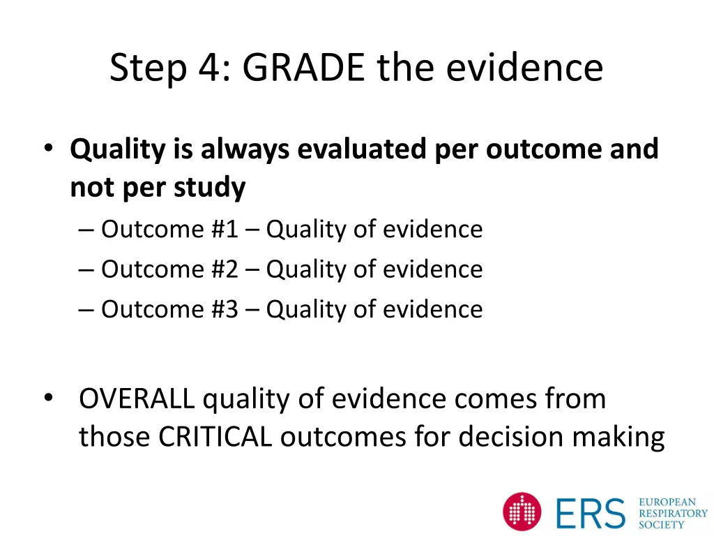 step 4 grade the evidence 1