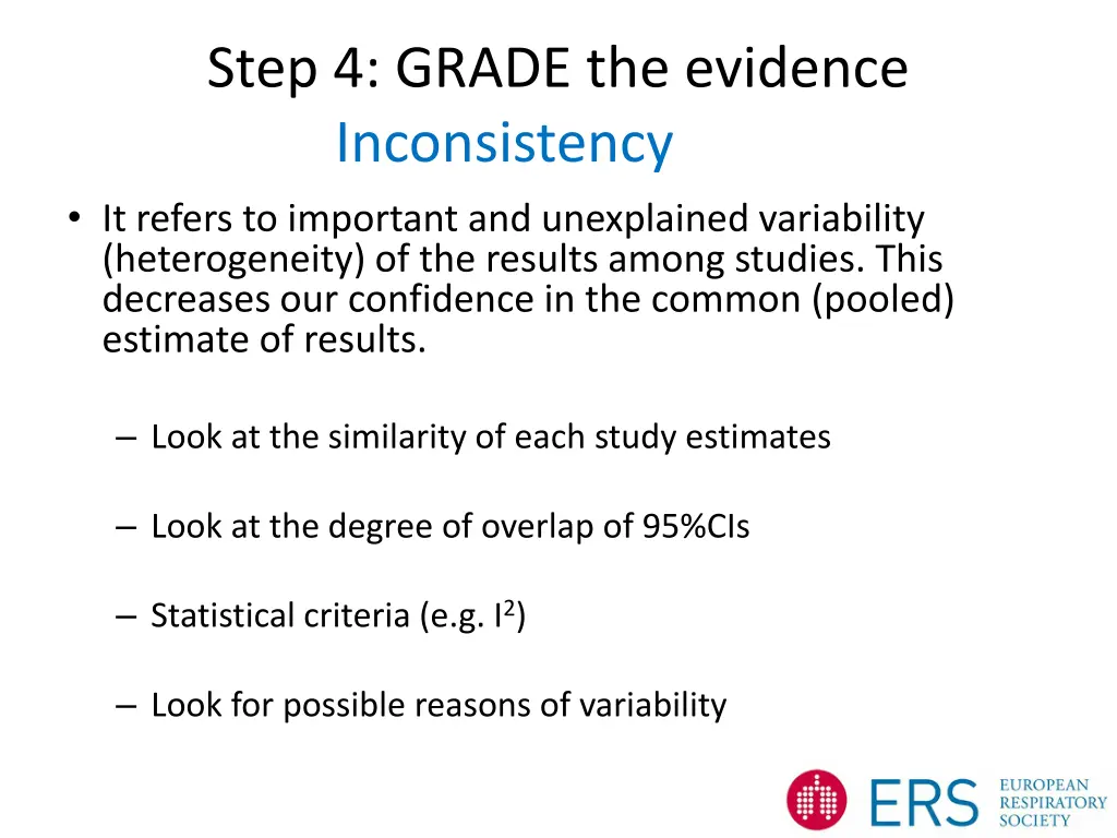 step 4 grade the evidence inconsistency it refers