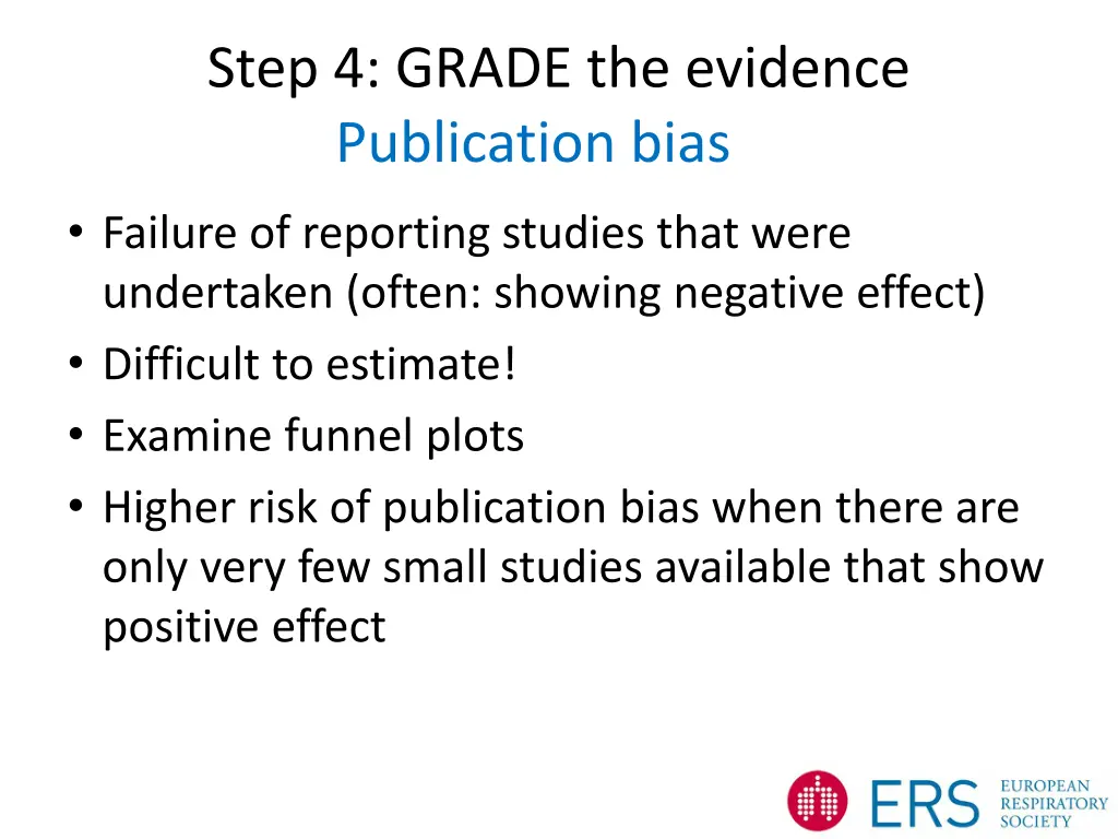 step 4 grade the evidence publication bias