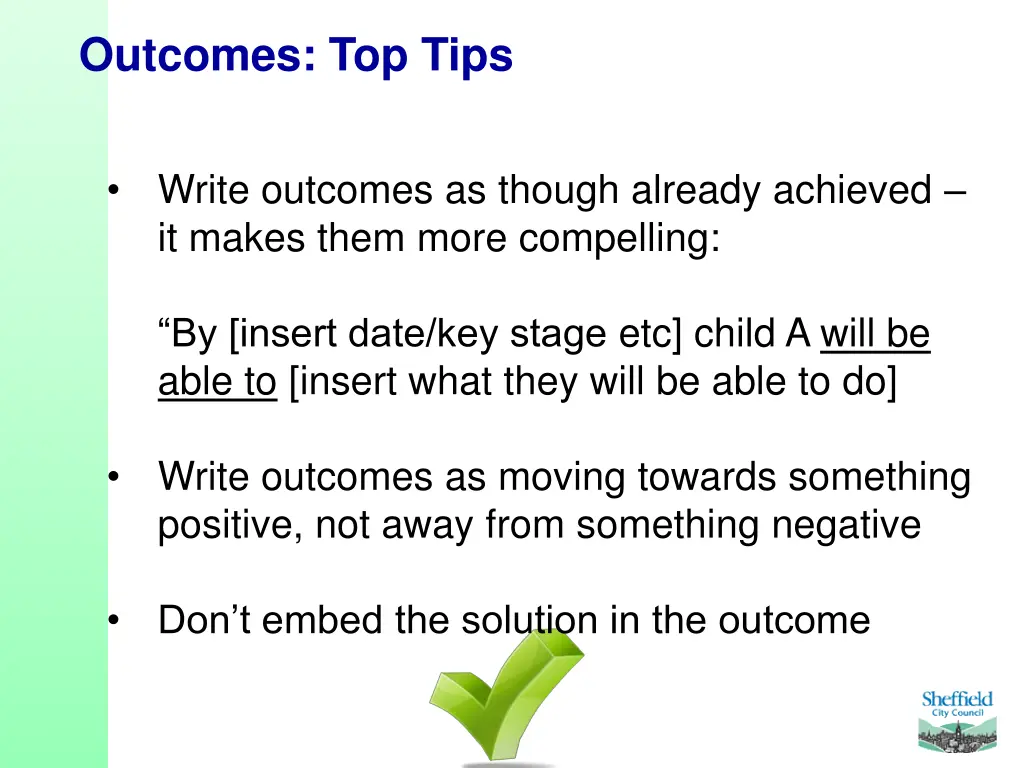 outcomes top tips