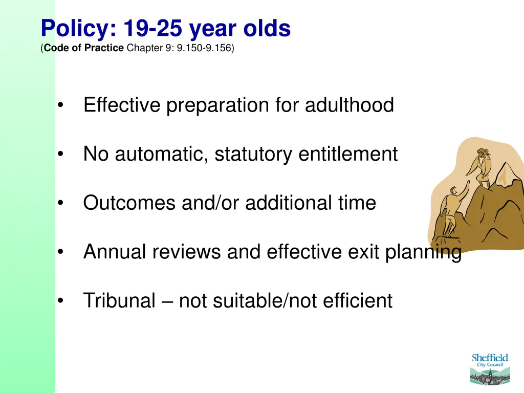 policy 19 25 year olds code of practice chapter