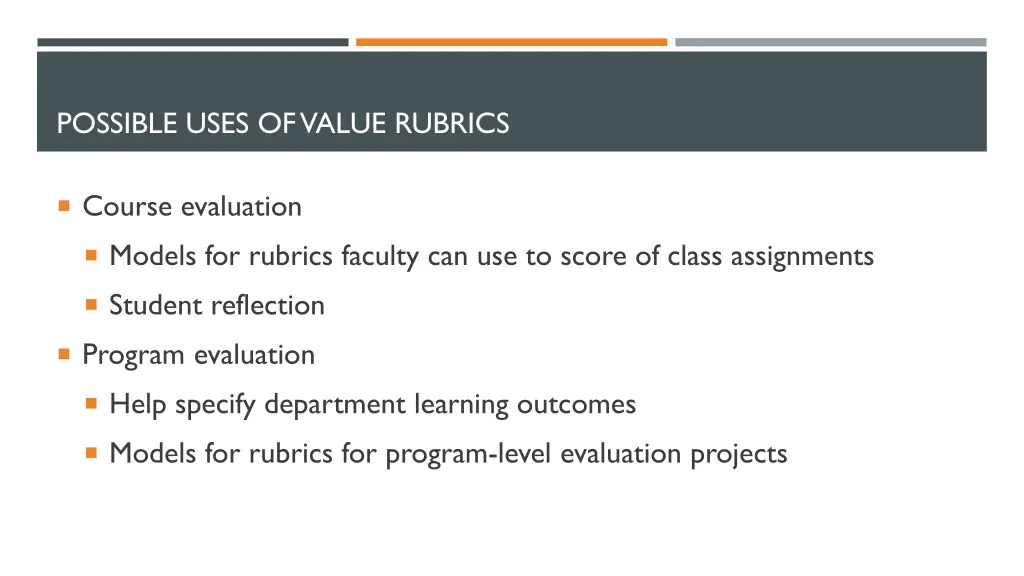 possible uses of value rubrics