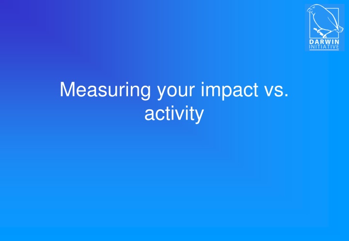 measuring your impact vs activity