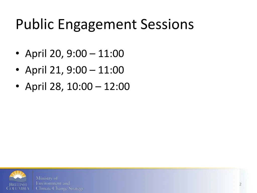 public engagement sessions