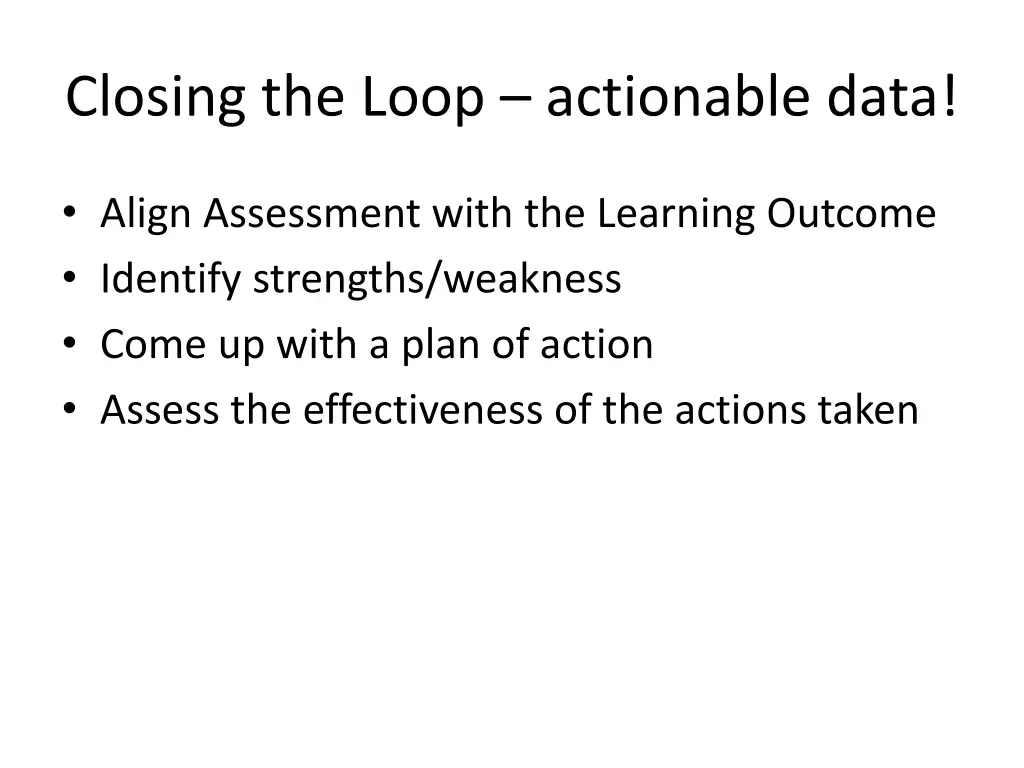 closing the loop actionable data