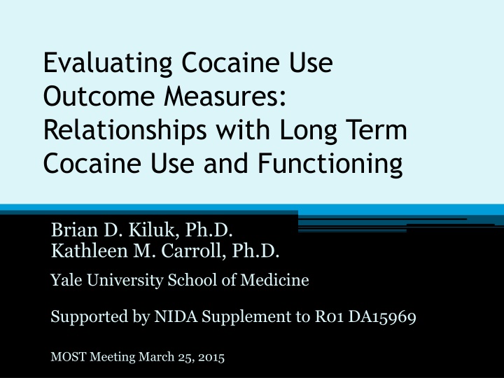 evaluating cocaine use outcome measures