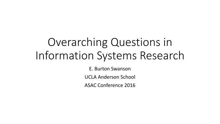 overarching questions in information systems