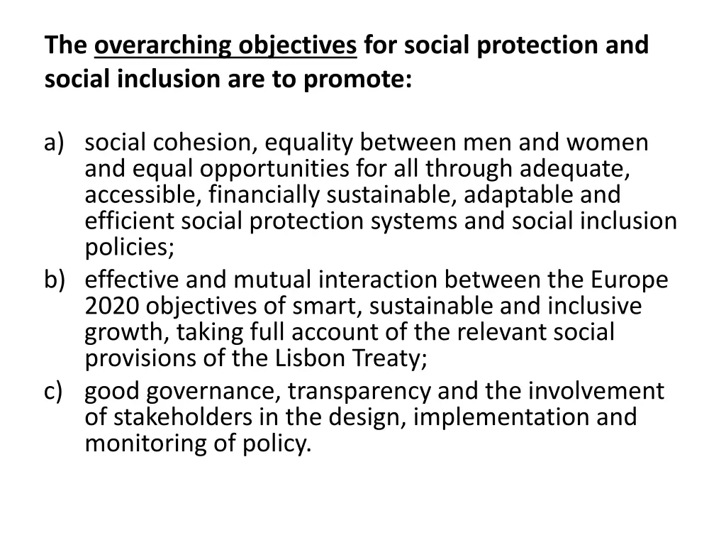 the overarching objectives for social protection