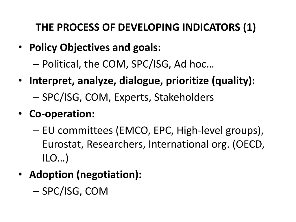 the process of developing indicators 1