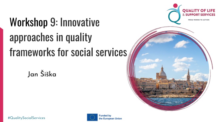 workshop 9 innovative approaches in quality