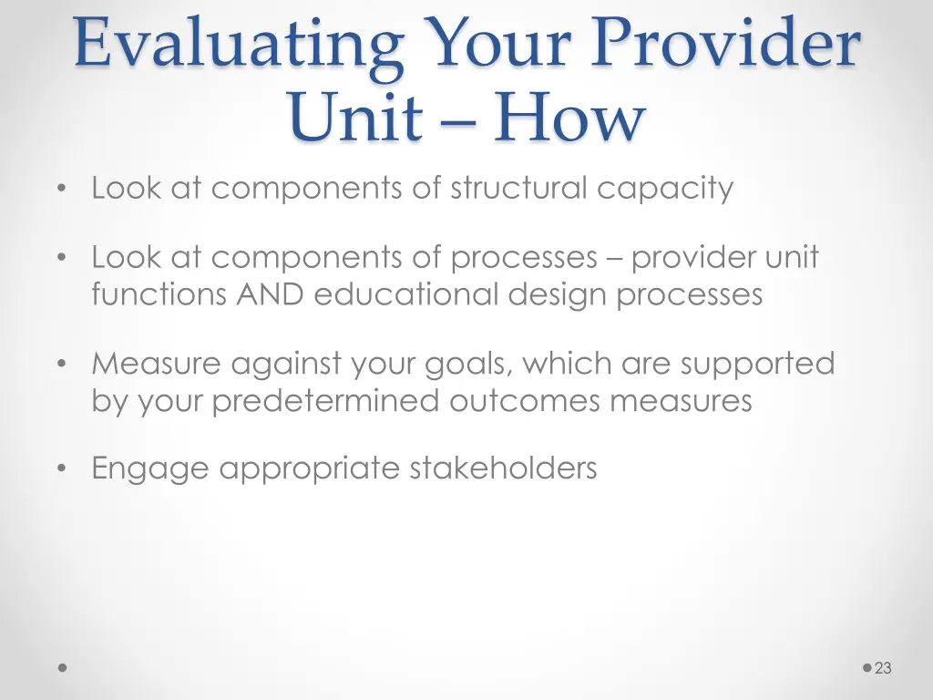 evaluating your provider unit how look