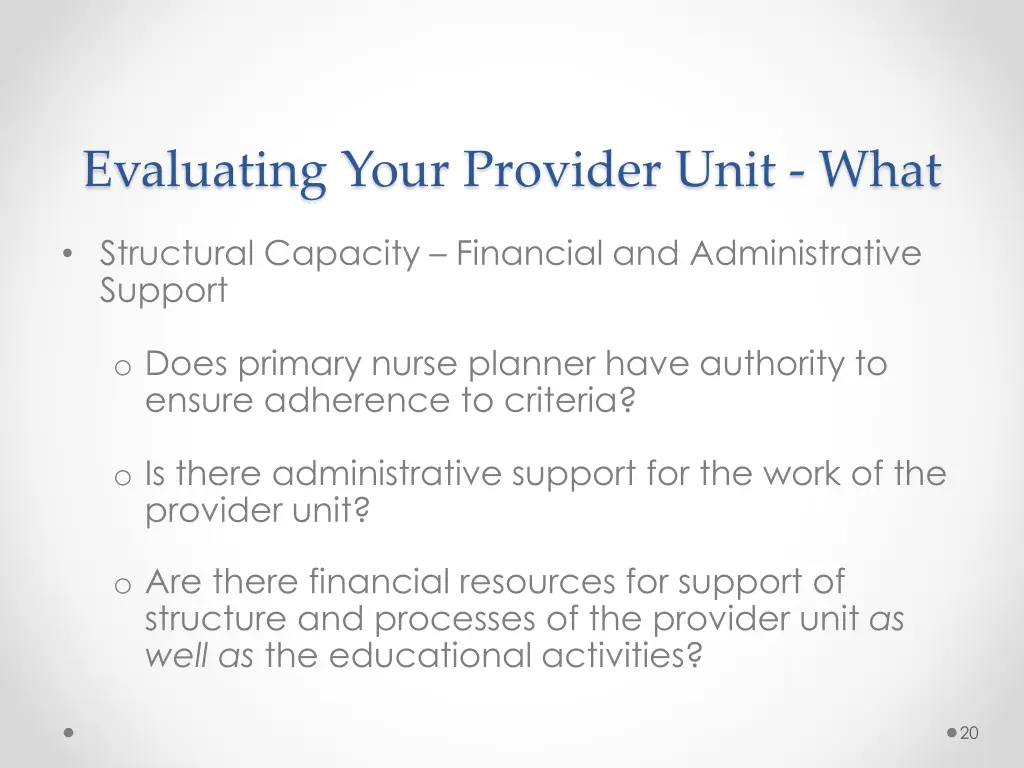 evaluating your provider unit what