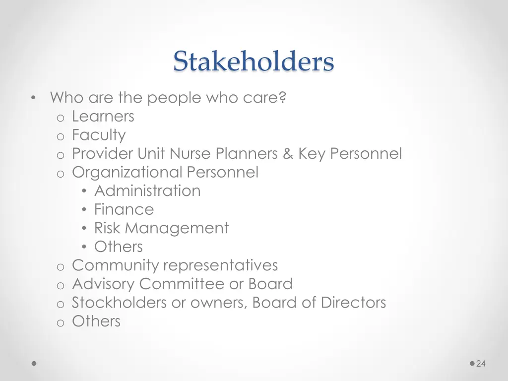 stakeholders