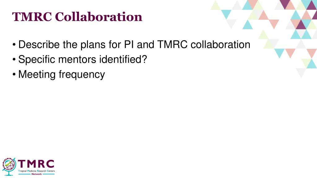 tmrc collaboration