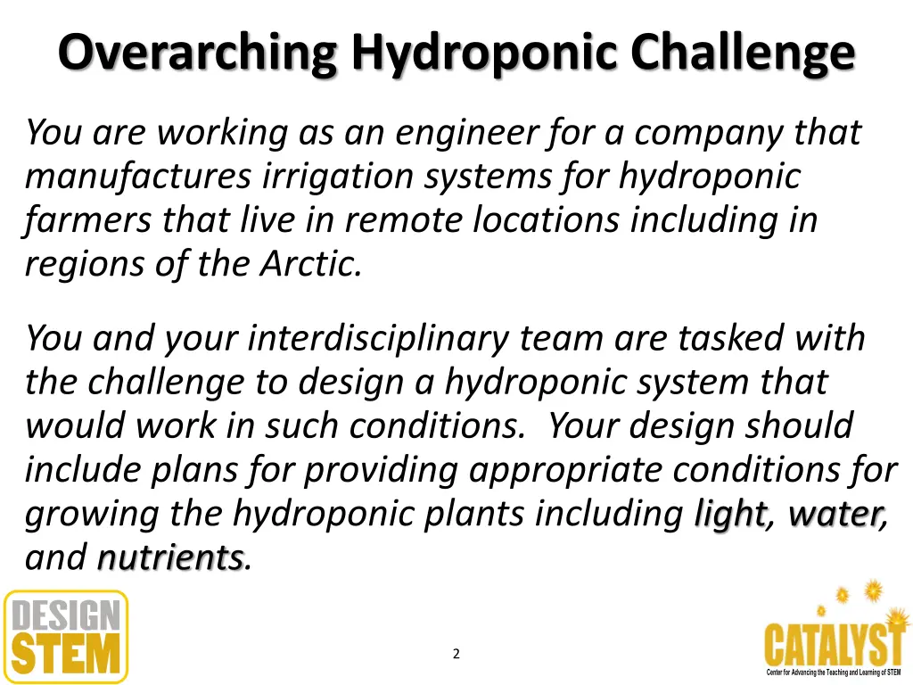 overarching hydroponic challenge