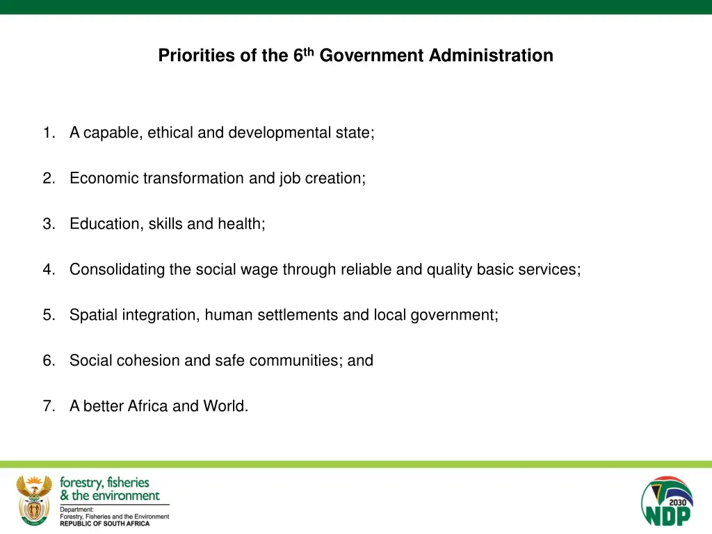 priorities of the 6 th government administration