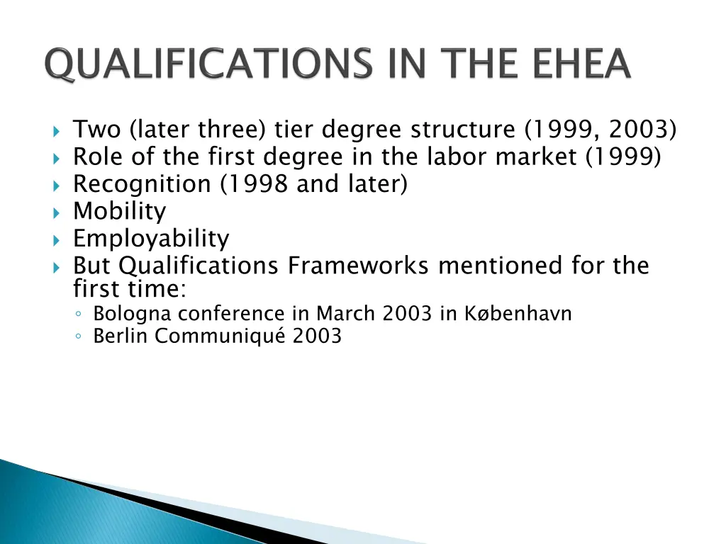 two later three tier degree structure 1999 2003