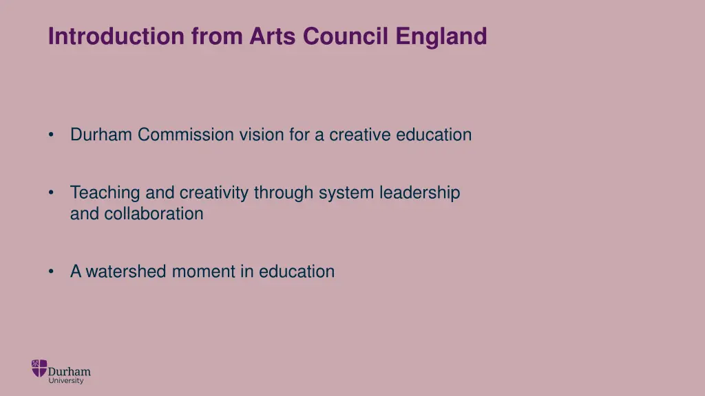 introduction from arts council england