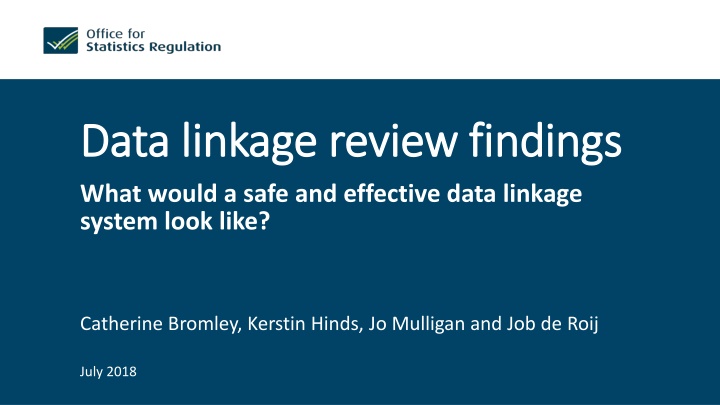 data linkage review findings data linkage review