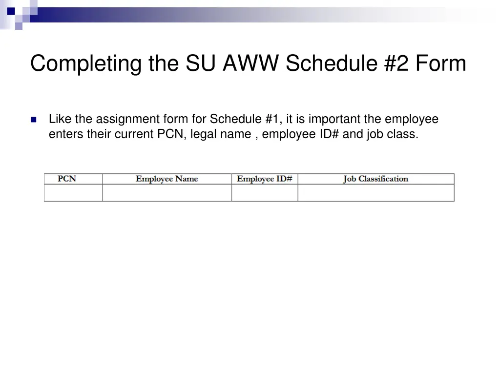 completing the su aww schedule 2 form