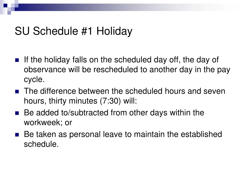 su schedule 1 holiday
