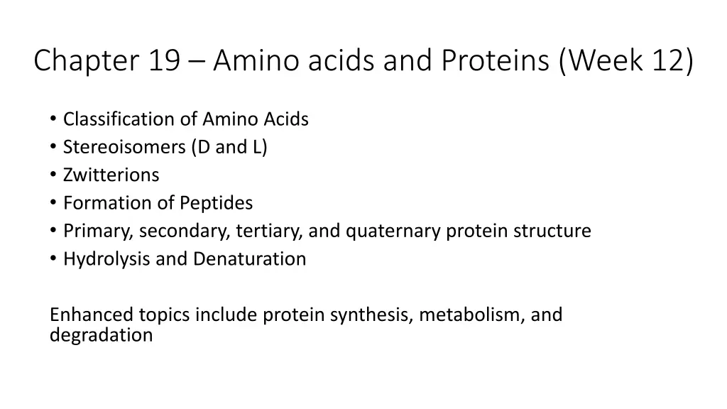 chapter 19 amino acids and proteins week 12