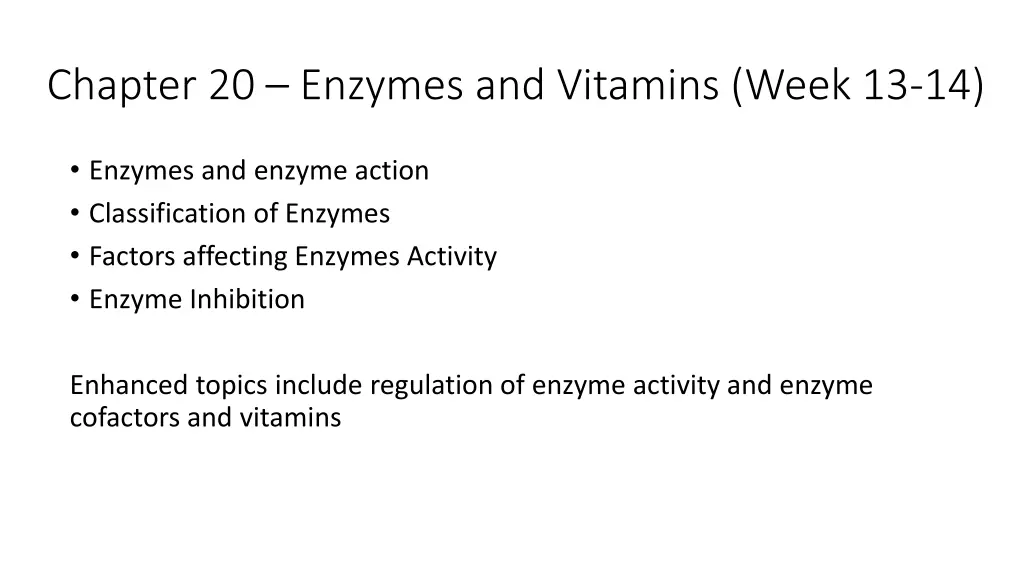 chapter 20 enzymes and vitamins week 13 14