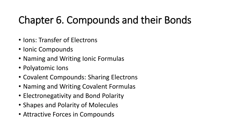 chapter 6 compounds and their bonds chapter