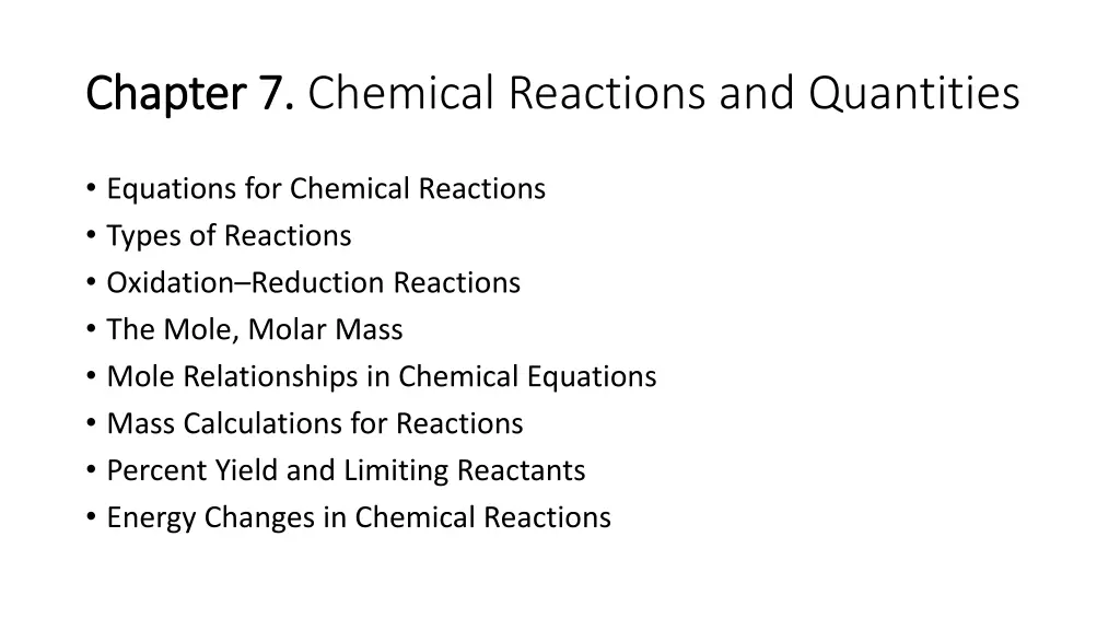 chapter 7 chapter 7 chemical reactions