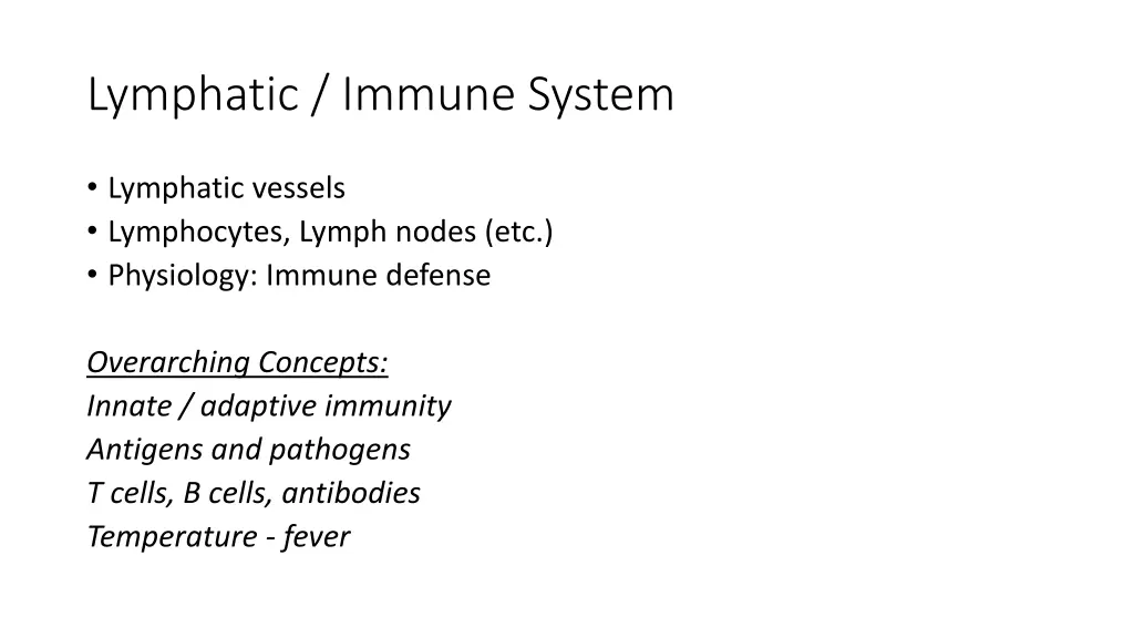 lymphatic immune system