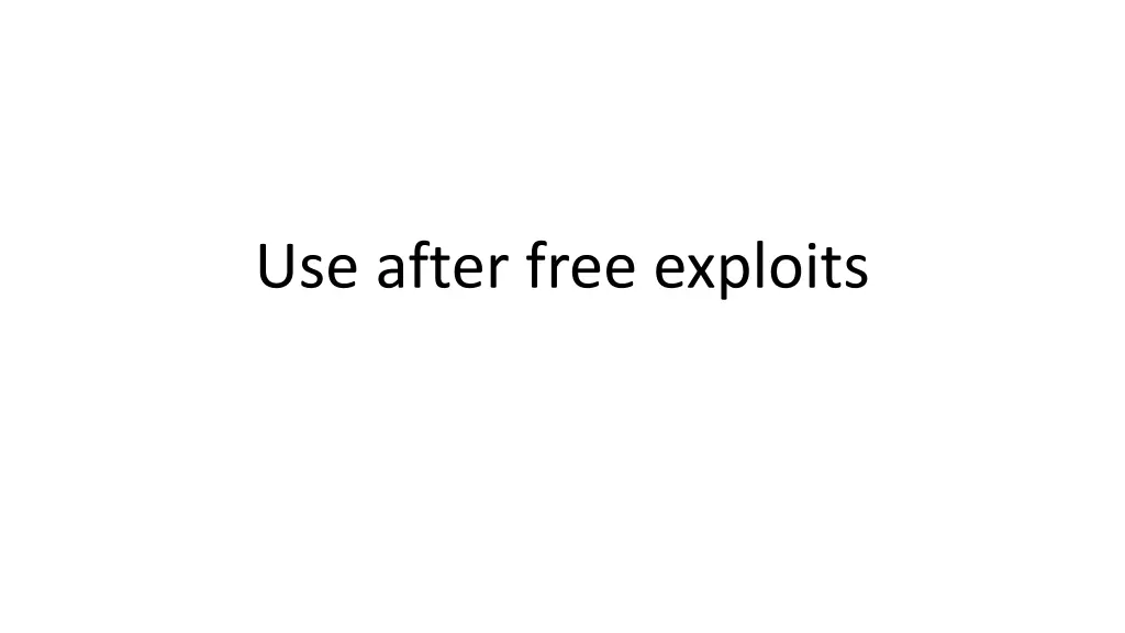 use after free exploits