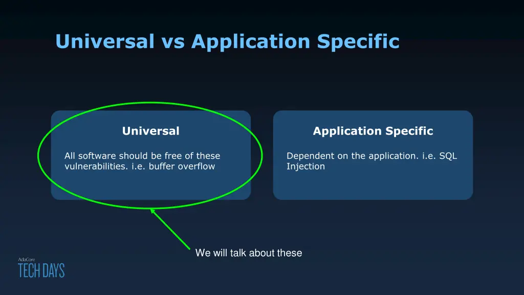 universal vs application specific