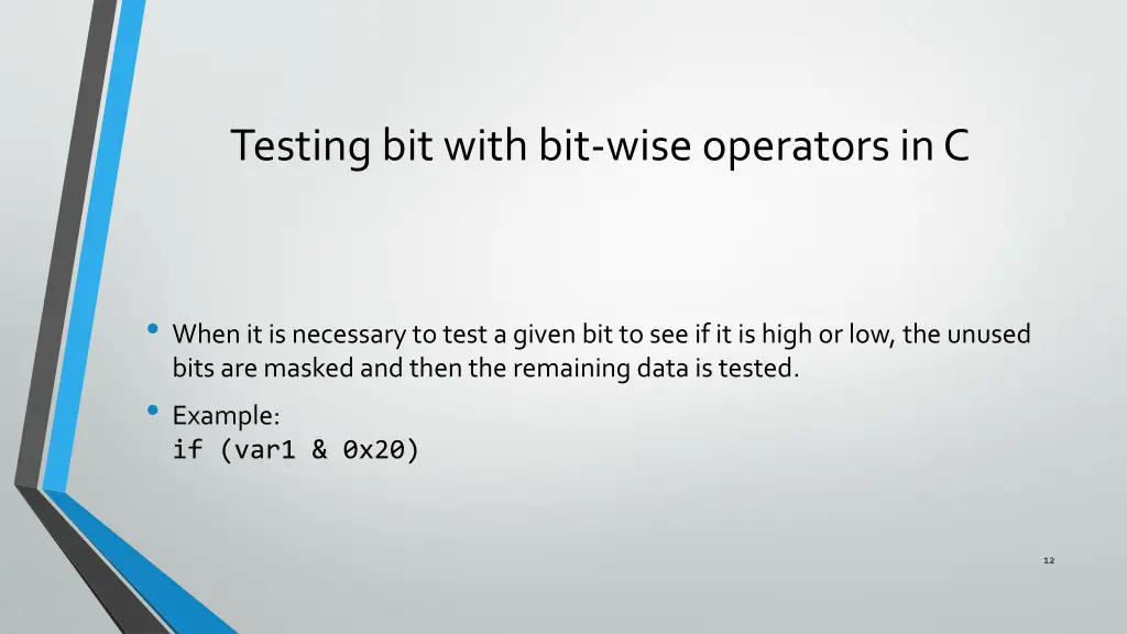 testing bit with bit wise operators in c