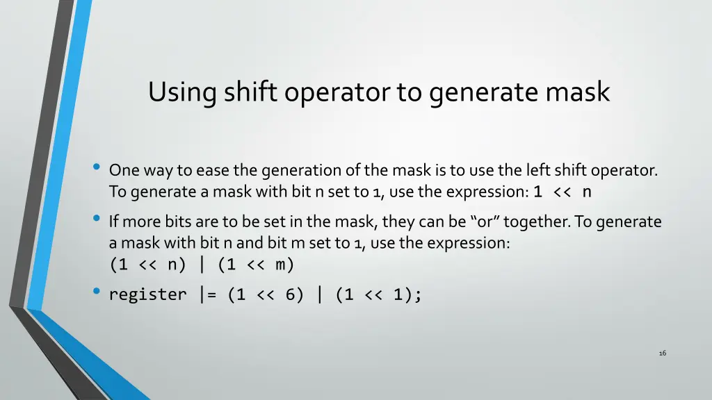 using shift operator to generate mask